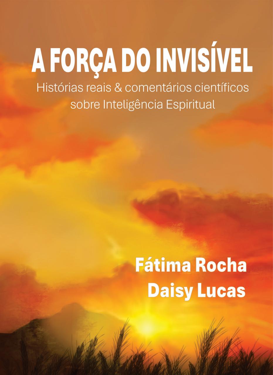 A Força do Invisível