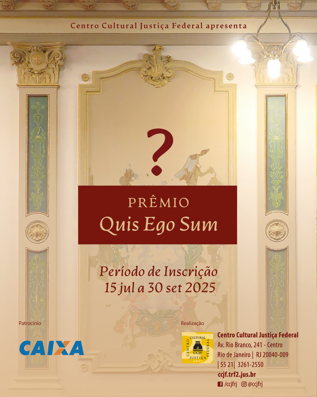 Centro Cultural Justiça Federal (CCJF) e Caixa Econômica lançam Prêmio Quis Ego Sum para descobrir figura histórica apagada em parede da Sala de Sessões 8