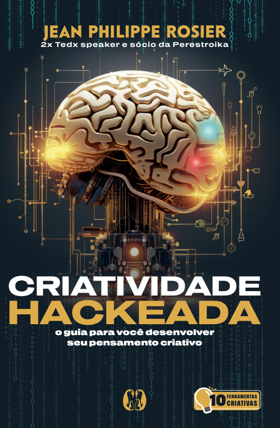 Jean Rosier lança “Criatividade Hackeada”