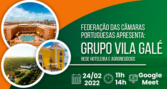 Presidente da Vila Galé participa de evento da Federação das Câmaras Portuguesas 