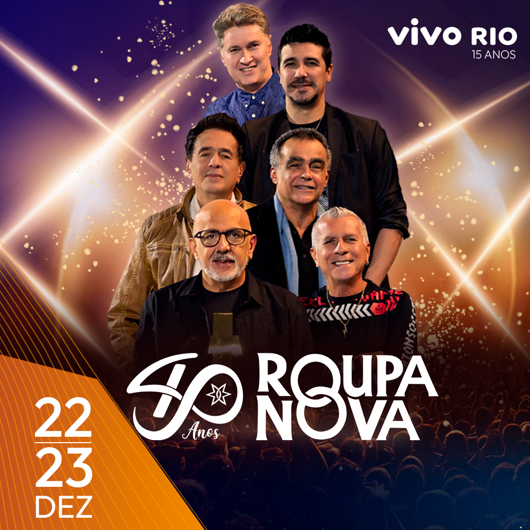Roupa Nova comemora quatro décadas em shows no Rio