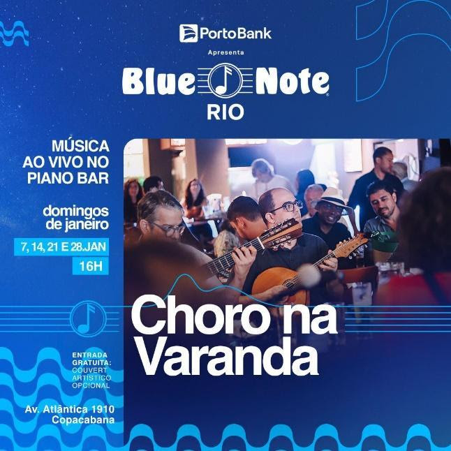 Samba e Choro na Varanda marcam o primeiro mês do ano no Blue Note Rio