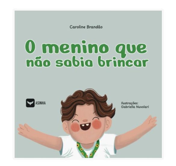 O menino que não sabia brincar