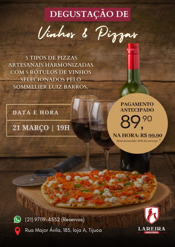 Lareira Original promove noite de harmonização de vinhos com pizzas