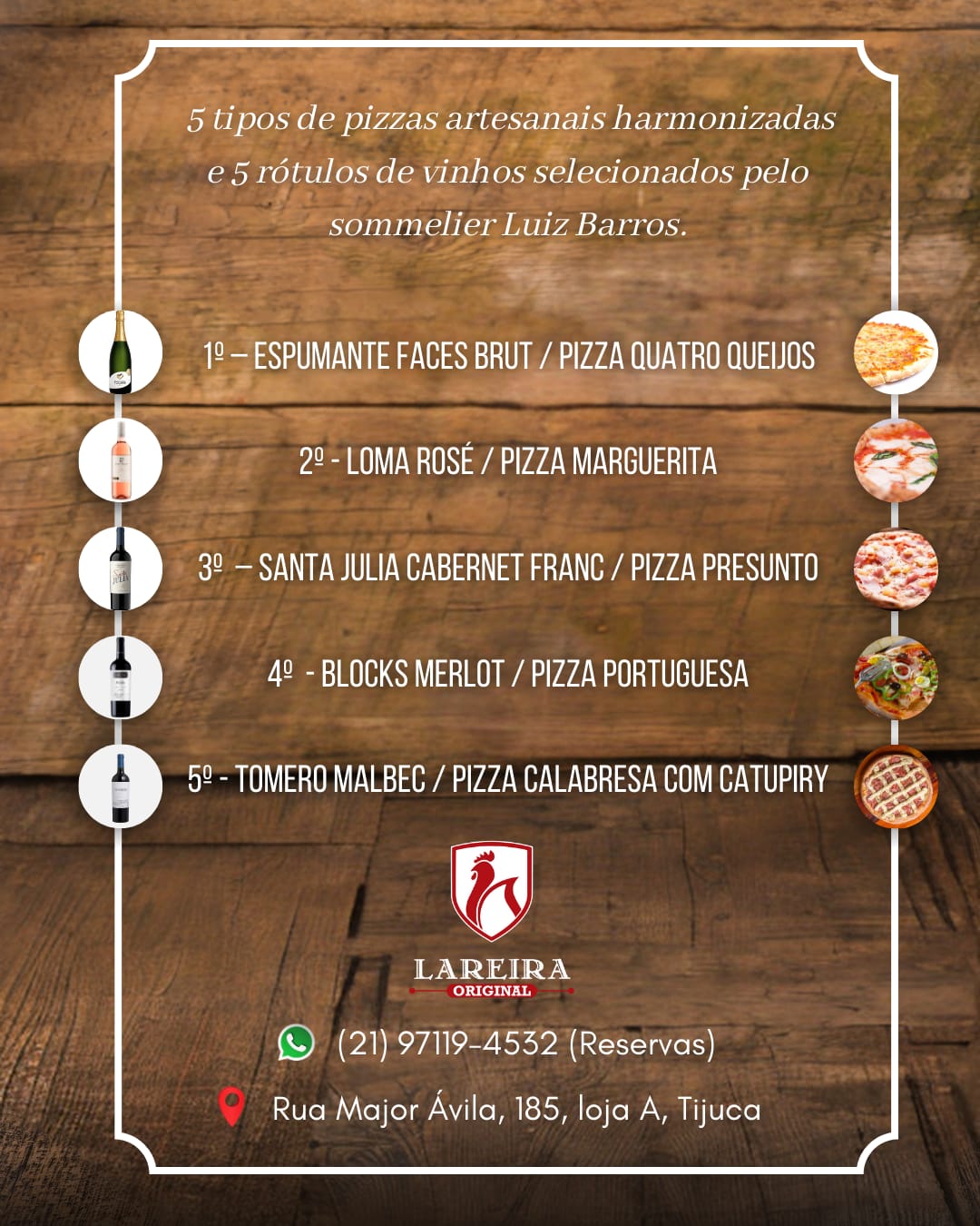 Lareira Original promove noite de harmonização de vinhos com pizzas