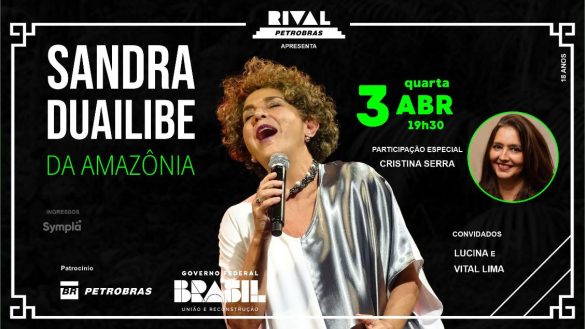 Sandra Duailibe e Cristina Serra juntas no show "Elas da Amazônia", no palco do Teatro Rival Petrobras