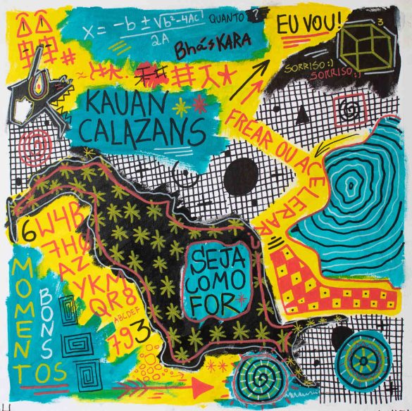 Kauan Calazans - Seja Como For