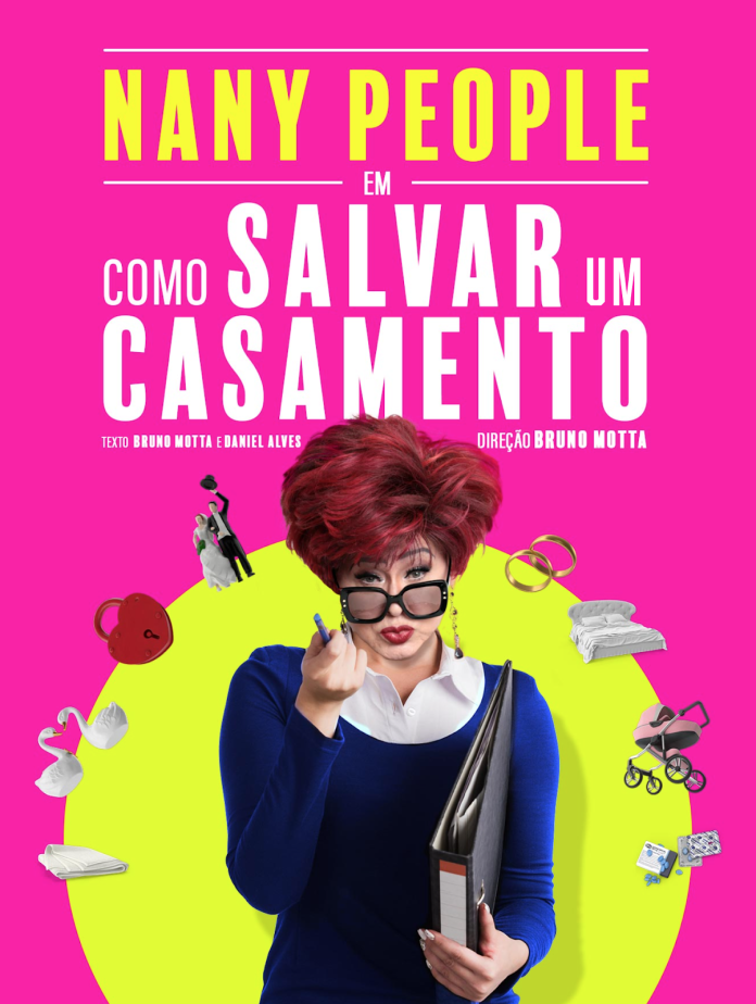 Nany People - Como Salvar Um Casamento