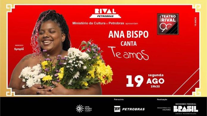 Ana Bispo é a atração do Teatro Rival Petrobras