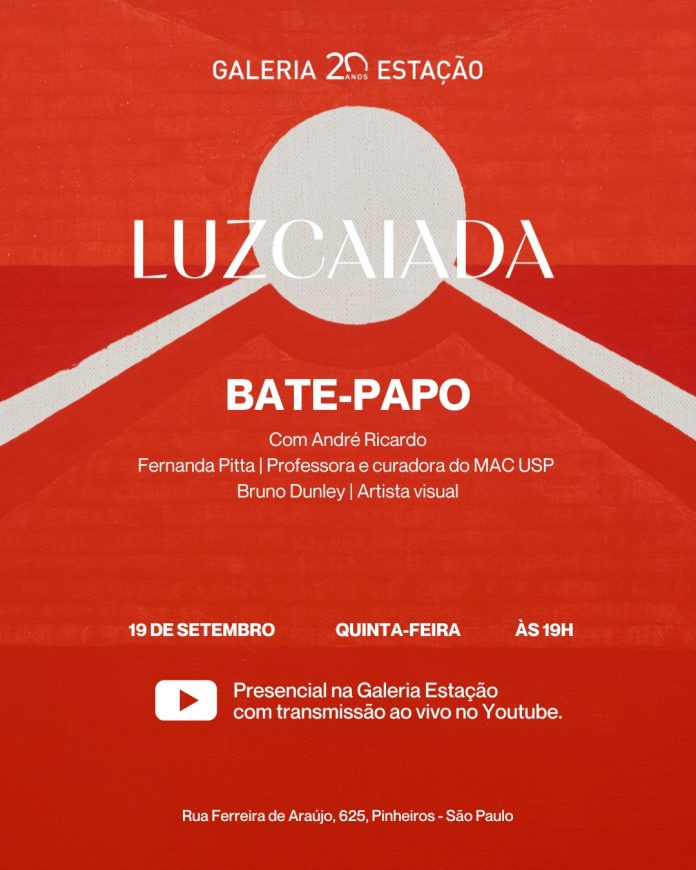 Galeria Estação promove bate-papo em torno da mostra 'André Ricardo: LuzCaiada'