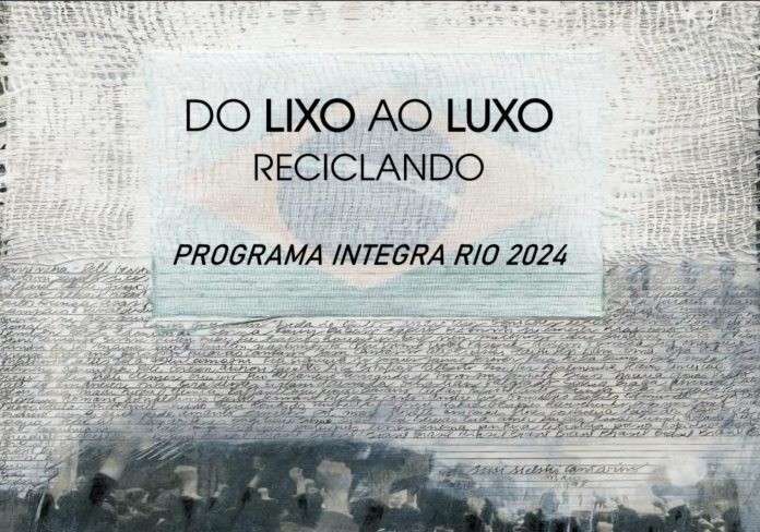 DO LIXO AO LUXO - RECICLANDO