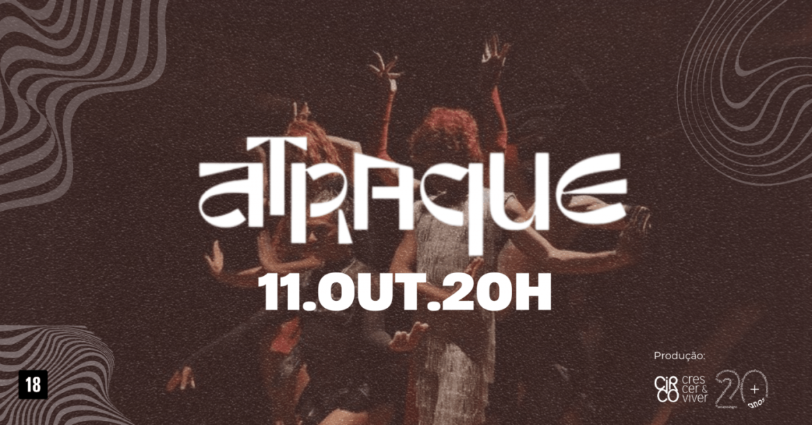 Circo Crescer e Viver apresenta o espetáculo “ATRAQUE” sobre a cultura Ballroom Circo Crescer e Viver apresenta o espetáculo "ATRAQUE" sobre a cultura Ballroom