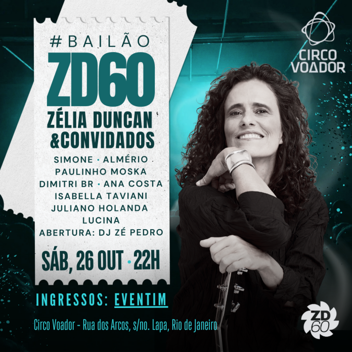 Zélia Duncan - Bailão ZD60 no Circo Voador