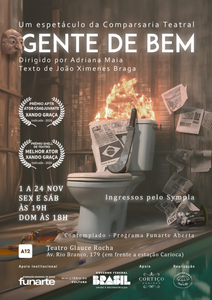 Gente do Bem no Teatro Glauce Rocha