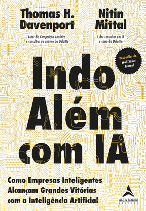 6 - Indo além com IA ( Thomas H Davenport; Nitin Mittal)