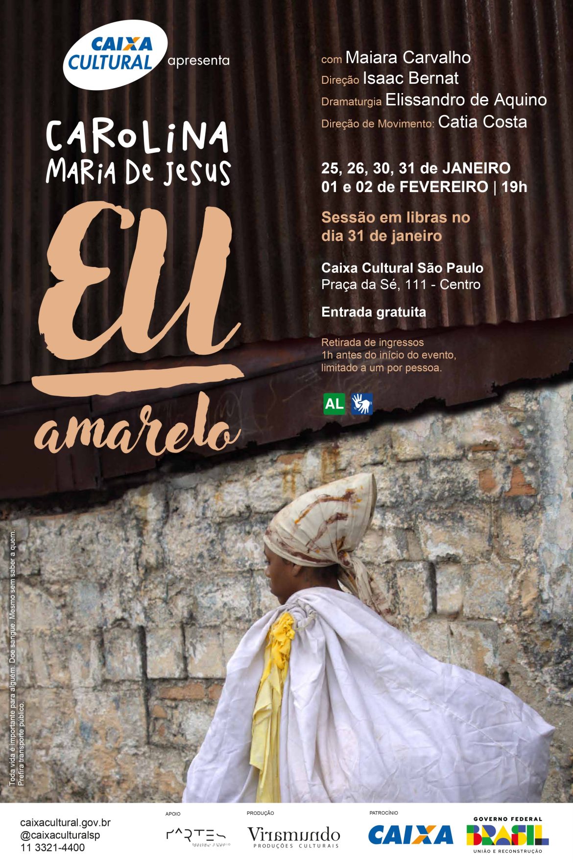 CAIXA Cultural São Paulo apresenta o espetáculo Eu amarelo: Carolina Maria de Jesus