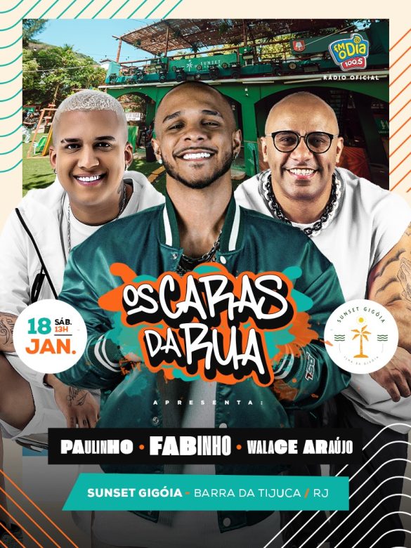 Projeto da FM O Dia "Os Caras da Rua" no Sunset Gigóia