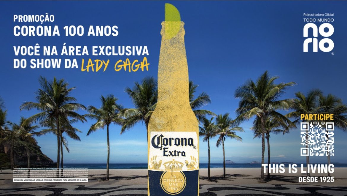 Fãs de Lady Gaga terão chance de assistir ao show em Copacabana na área exclusiva de Corona, patrocinadora master do evento Fãs de Lady Gaga terão chance de assistir ao show em Copacabana na área exclusiva de Corona, patrocinadora master do evento