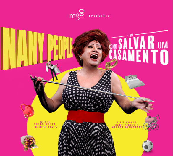 Nany People apresenta ‘Como Salvar Um Casamento’