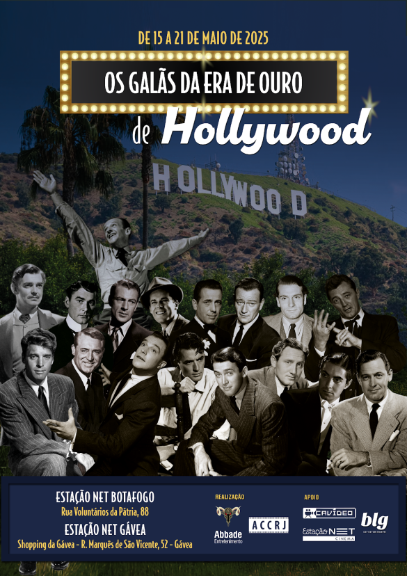 Os Galãs da Era de Ouro de Hollywood Os Galãs da Era de Ouro de Hollywood