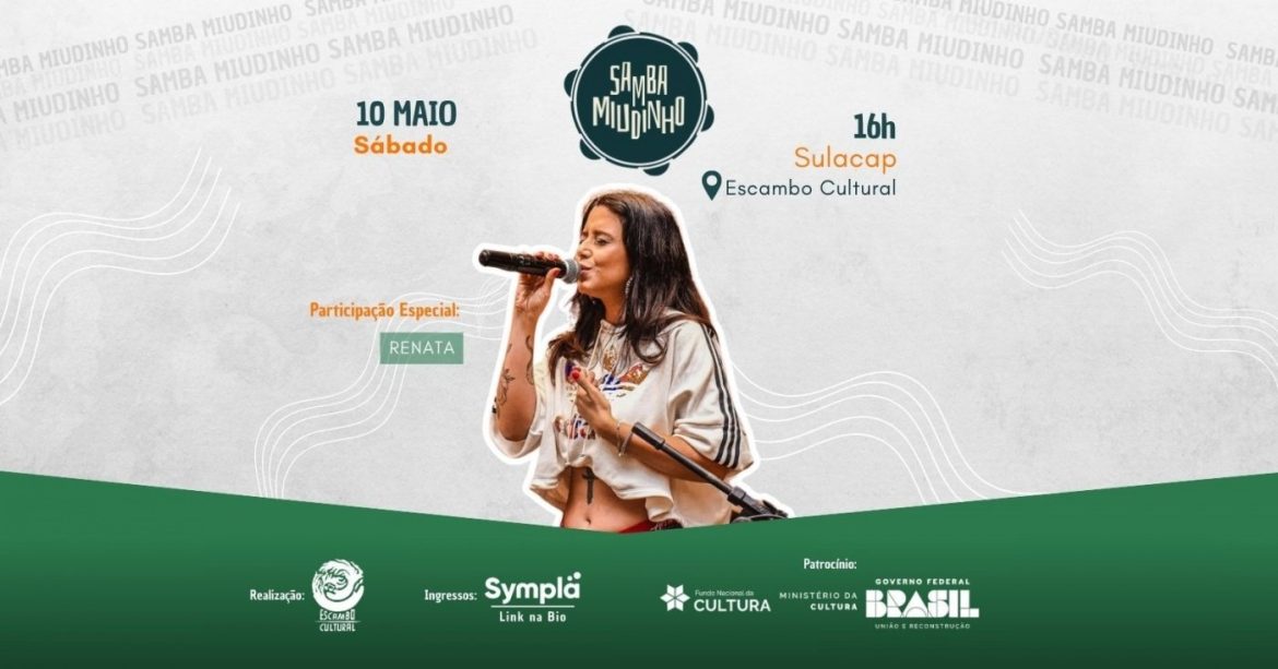 Escambo Cultural terá edição do Samba Miudinho em Maio Escambo Cultural terá edição do Samba Miudinho em Maio