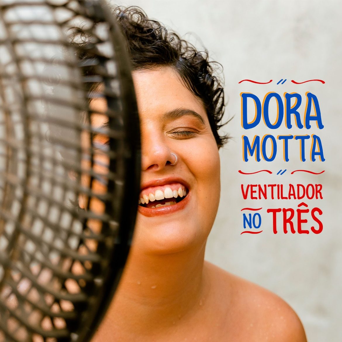 ‘Ventilador no Três’: Dora Motta lança um xote leve, dançante e cheio de afeto, dia 4 de setembro