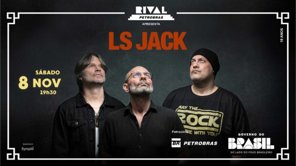 LS Jack no Teatro Rival Petrobras LS Jack no Teatro Rival Petrobras