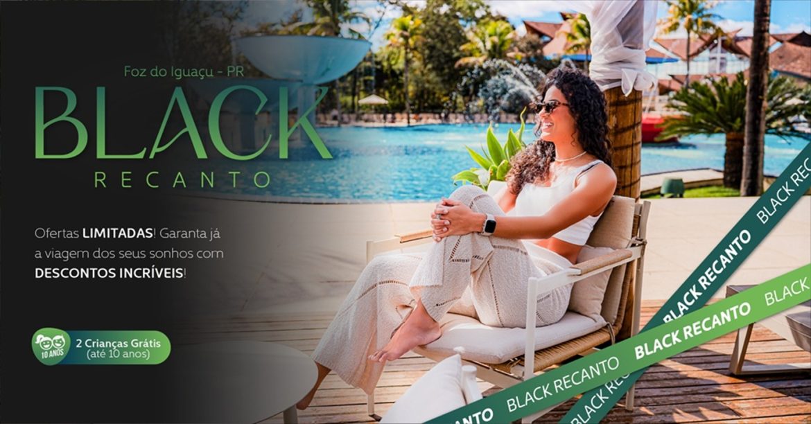 Black Recanto descontos até 40%