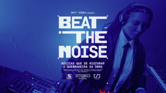 "Beat the Noise": SKYY Vodka une ícones da cena eletrônica para transformar o caos urbano em música