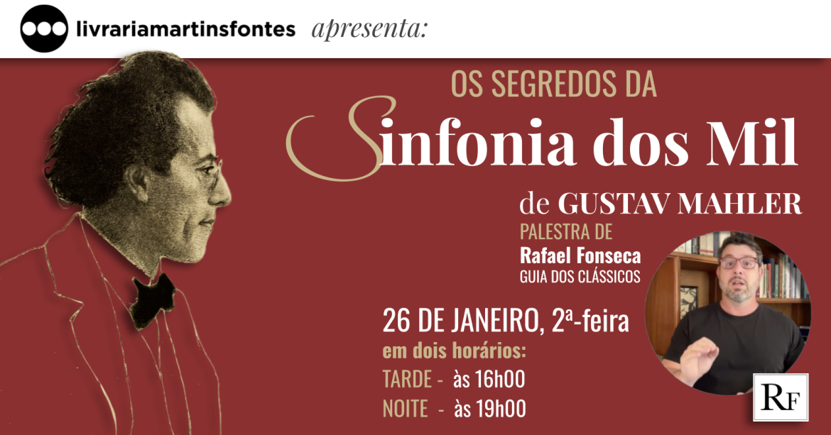 Sinfonia dos Mil, de Gustav Mahler, terá leitura inédita na Livraria Martins Fontes Paulista