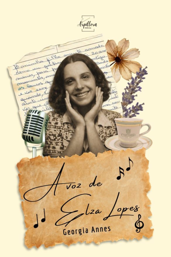 Escritora Georgia Annes lança seu quarto livro, a biografia 'A voz de Elza Lopes', pela Editora Arpillera